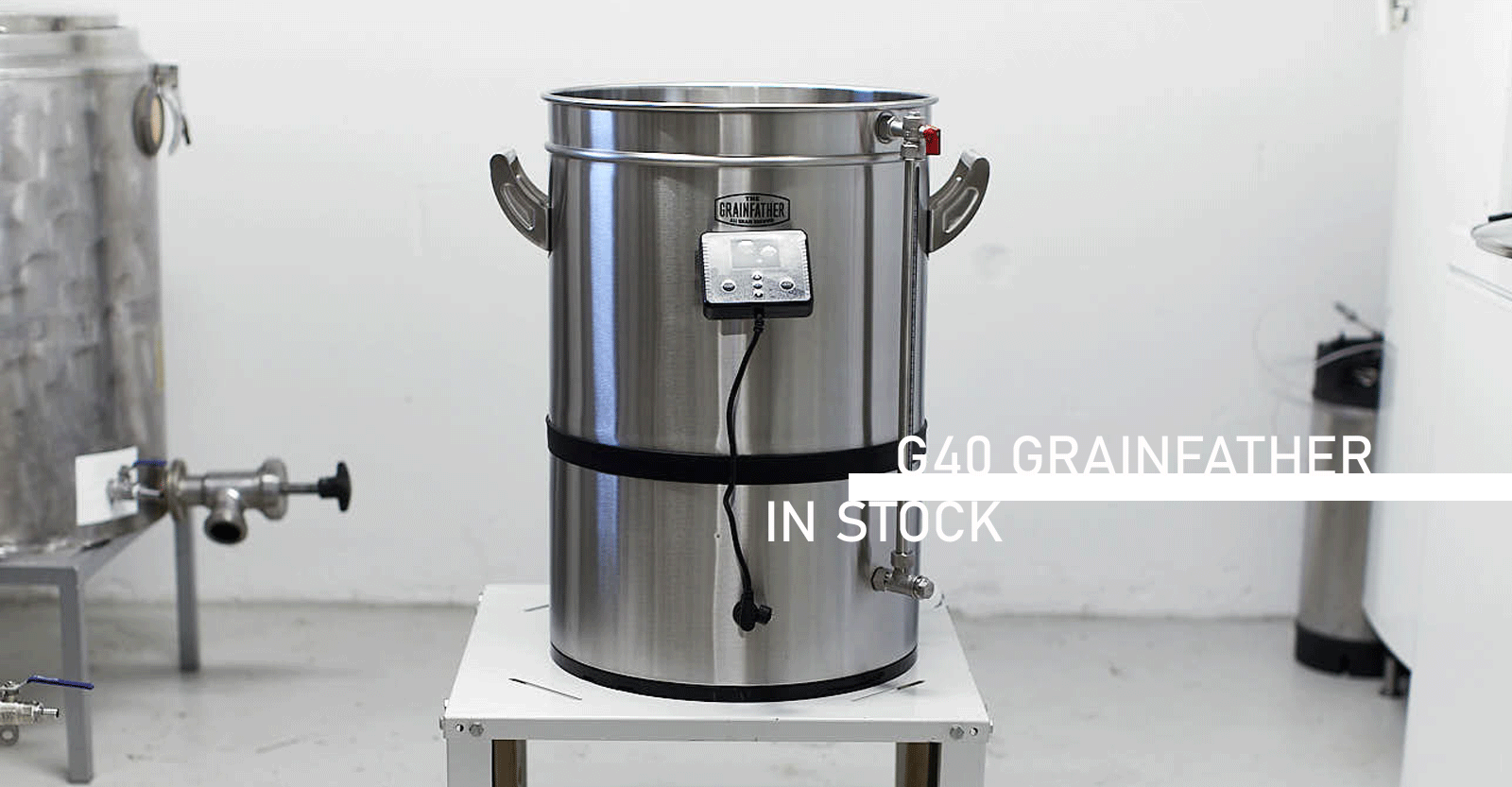 G40 Grainfather back in stock